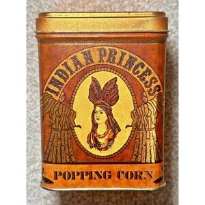 VINTAGE Advertising TIN "Indian Princess Popping Corn" CANISTER